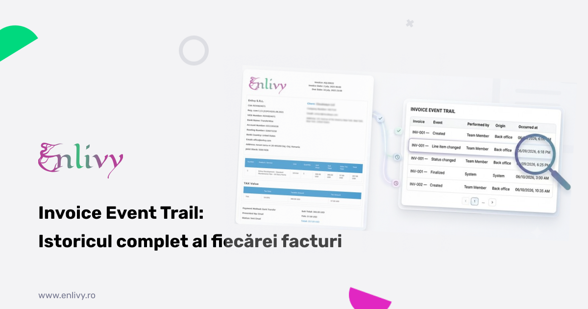 Invoice Event Trail: claritate completă pentru fiecare factură
